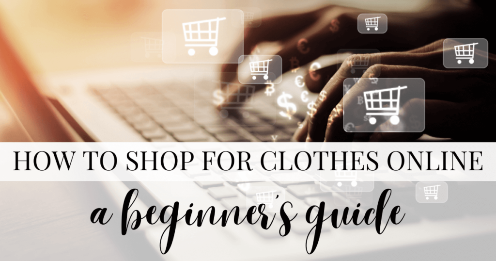 how to shop for clothes online