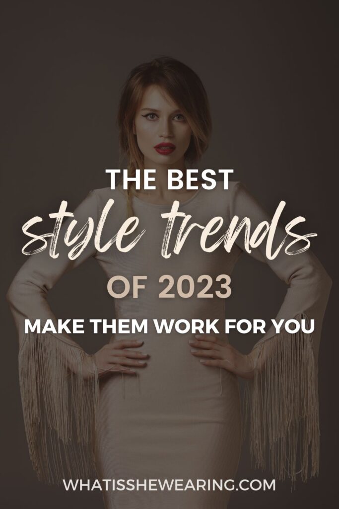 style trends 2023 women
