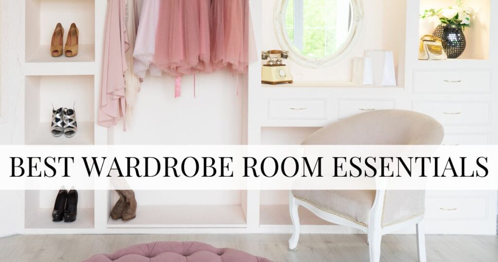 wardrobe room essentials