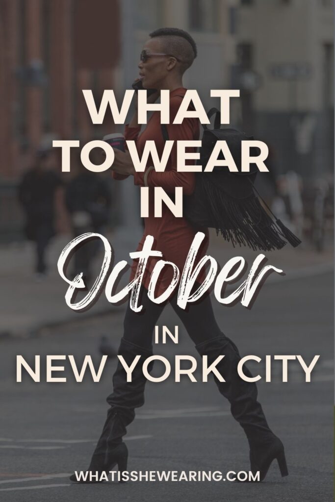 what to wear in october in new york