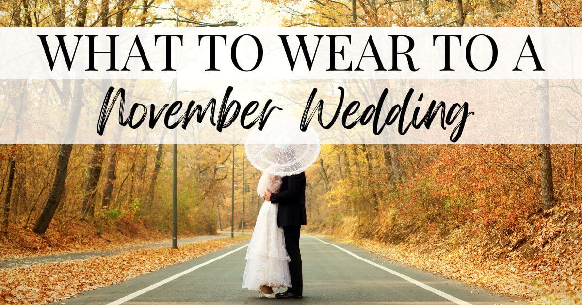 What To Wear To A November Wedding What Is She Wearing