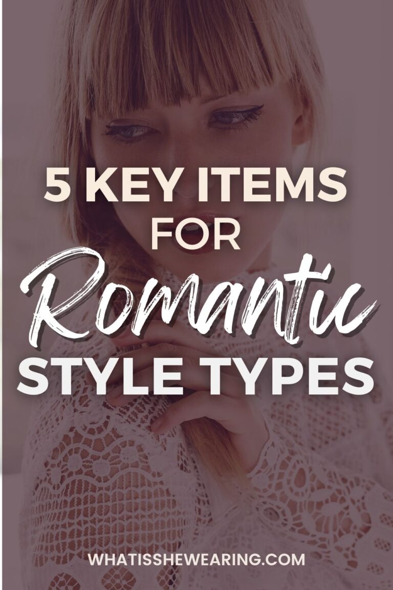 Style Types: 5 Beautiful Pieces For Romantics
