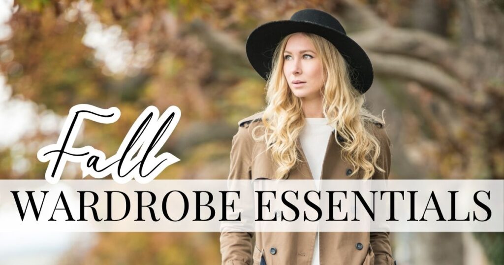 fall wardrobe essentials