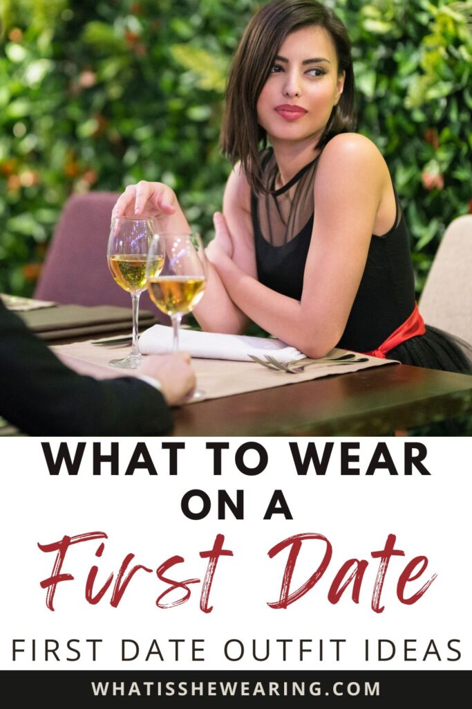 first date outfit for women