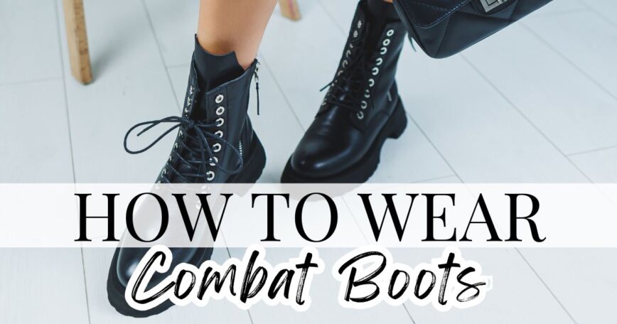 How To Wear Combat Boots In 2024 | What Is She Wearing