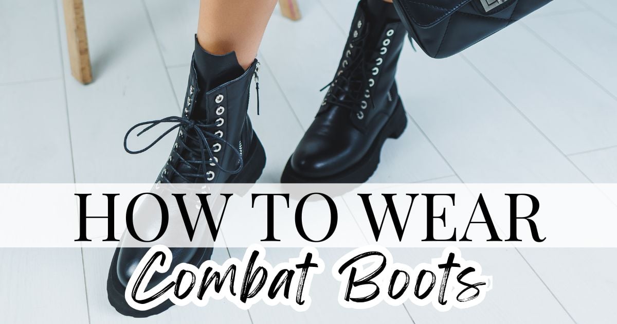 Guide:How To Wear Combat Boots? – VYWJ