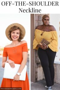 The Ultimate Neckline Guide For Women