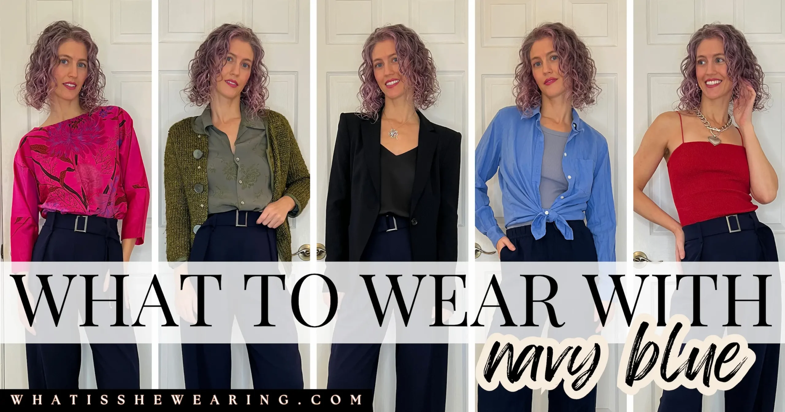 What to Wear with Navy Blue: 15 Chic Outfit Ideas Woman modeling five stylish navy blue outfits showcasing color pairings like black, white, and red—what to wear with navy blue inspiration for stylish wardrobe essentials.