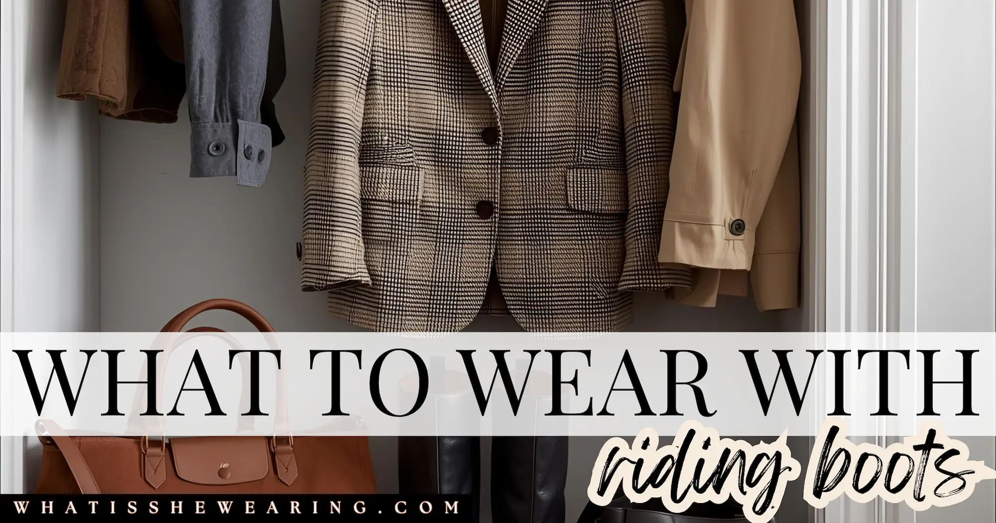 Stylish riding boots outfits for fall and winter: hero collage of jeans, skirts, dresses, and blazer pairings.