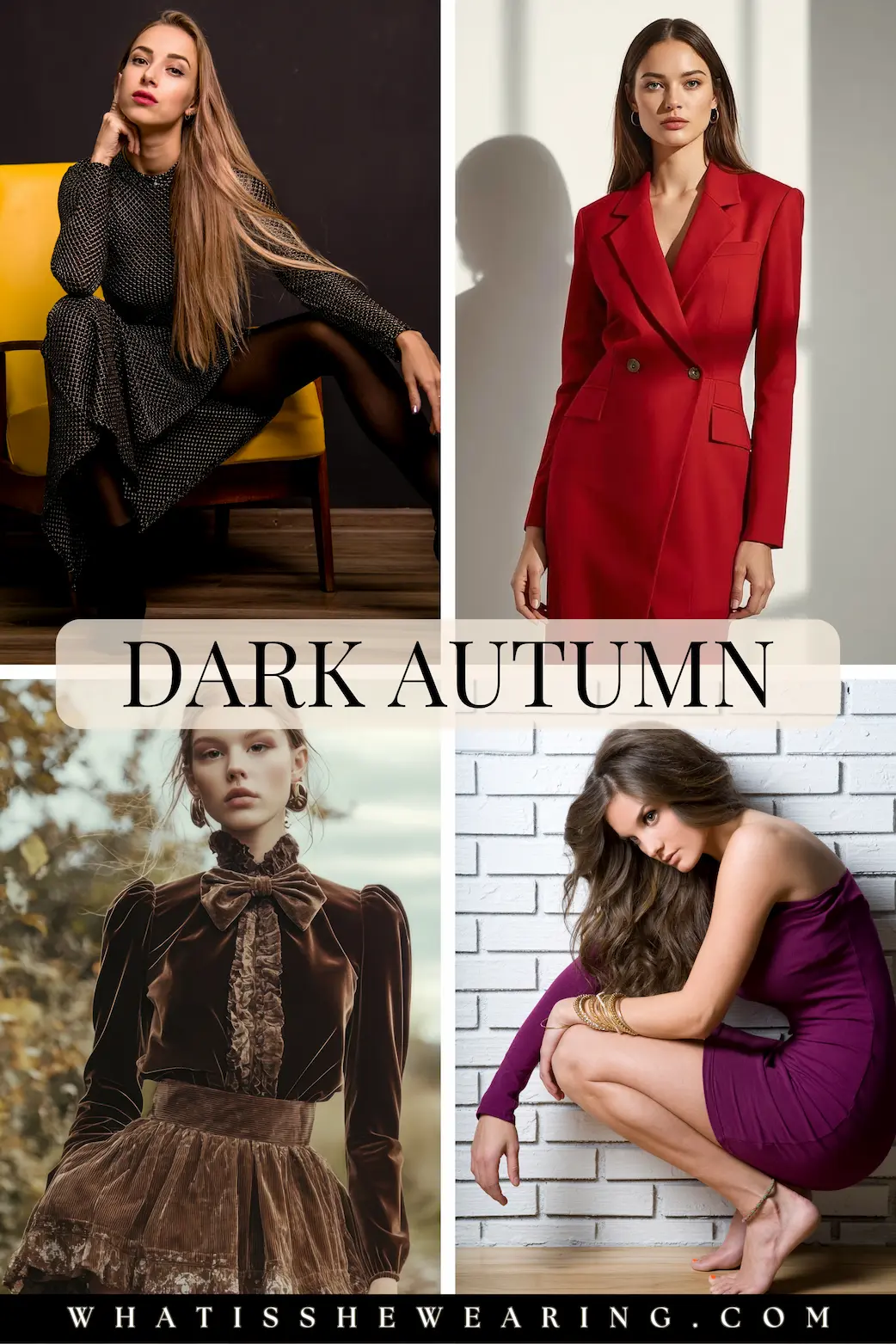 Dark Autumn Outfits: Dresses Four elegant woman dressed in dark autumn dresses.
