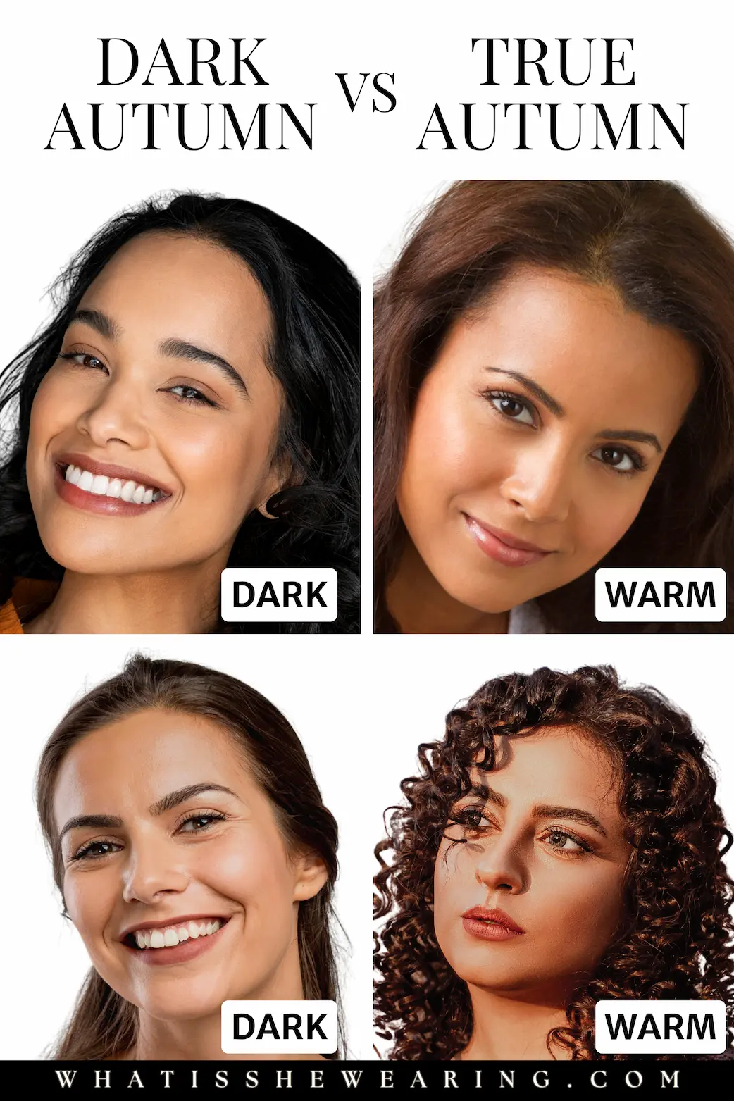 Deep Autumn vs. True Autumn Comparison This chart depicts the difference between a dark autumn and a true autumn through facial comparison.