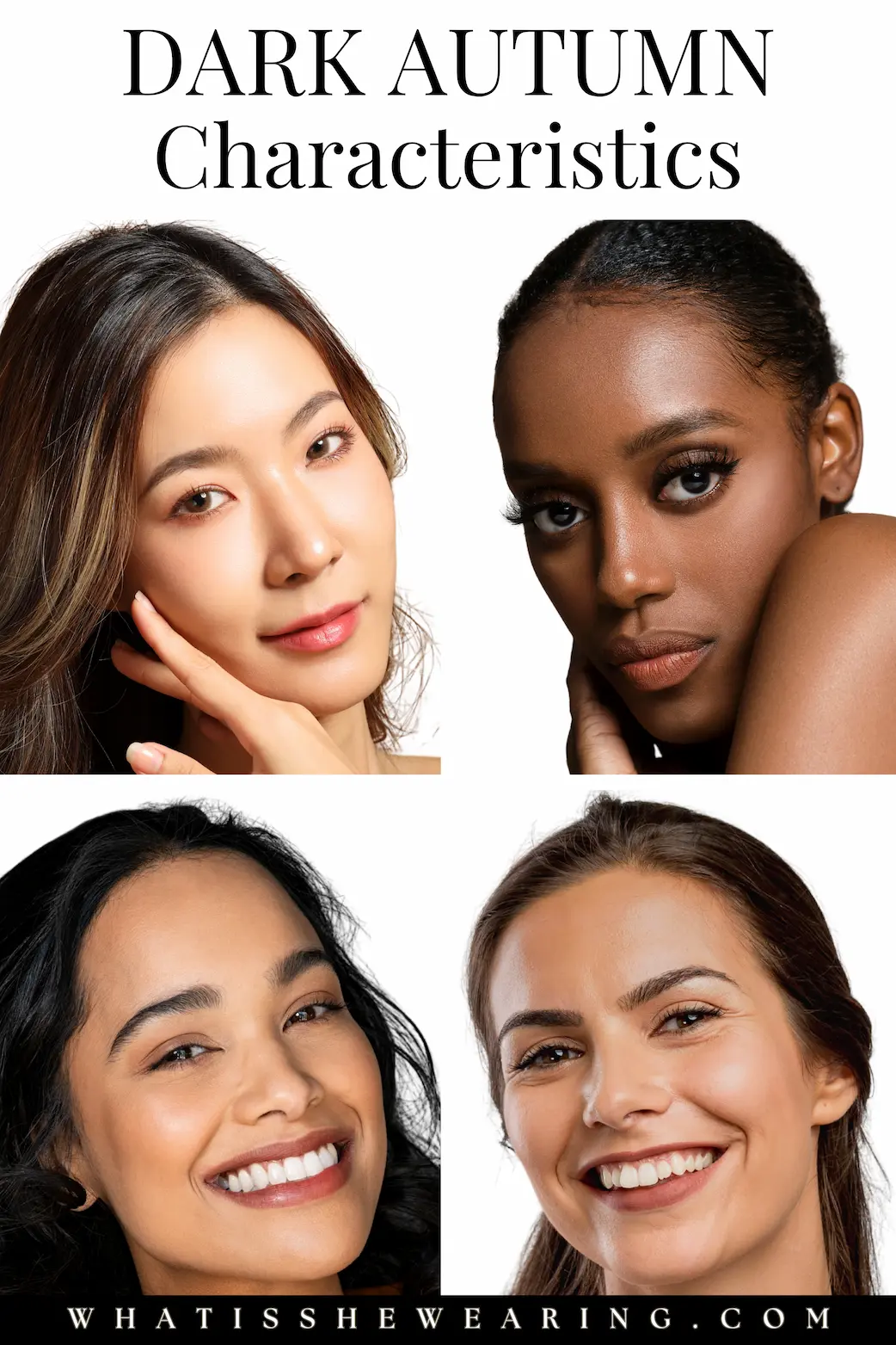 Dark Autumn Characteristics A graphic depicting four different women's faces who are dark autumns.