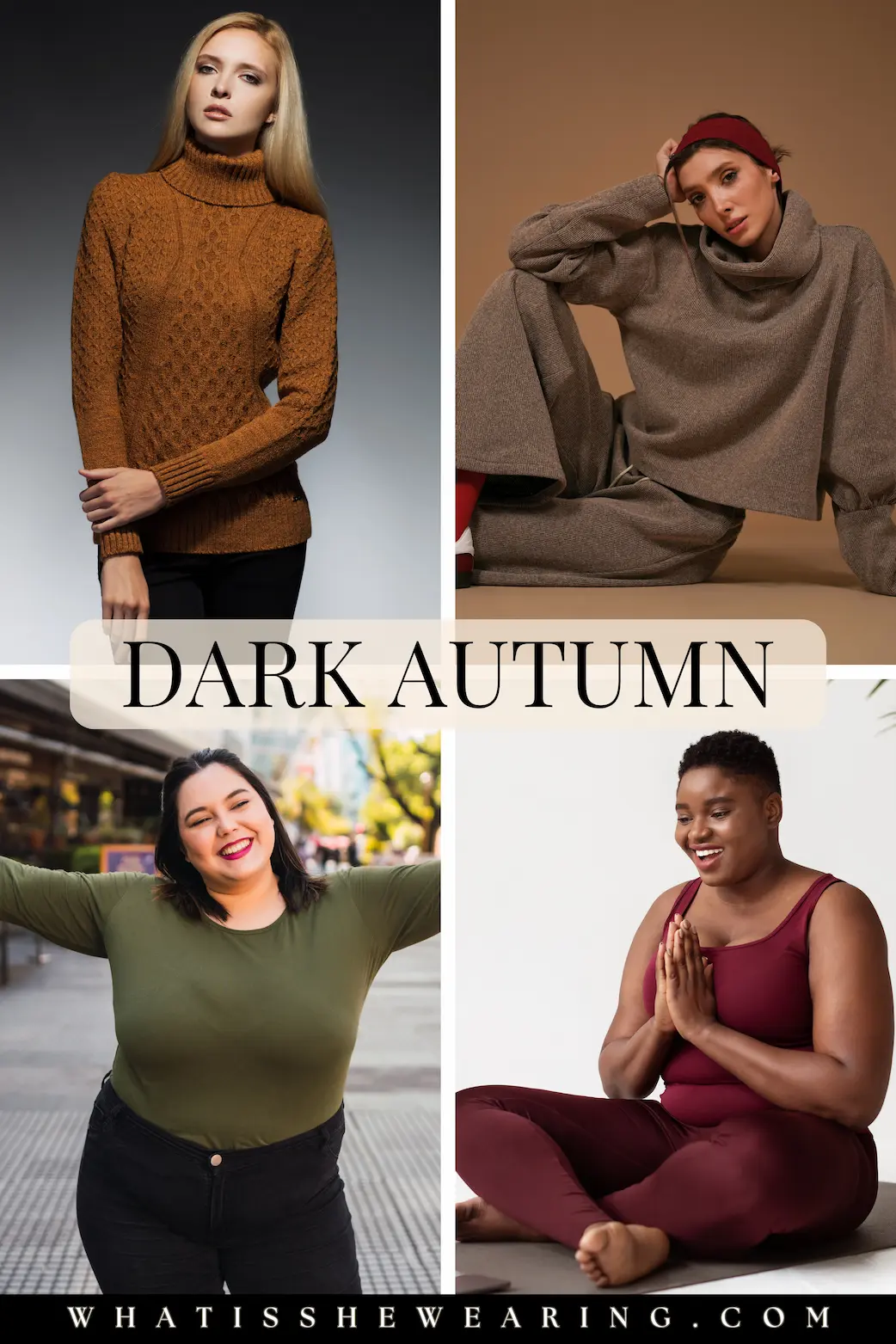 Dark Autumn Casual Attire Four women in chic everyday outfits in dark autumn colors.