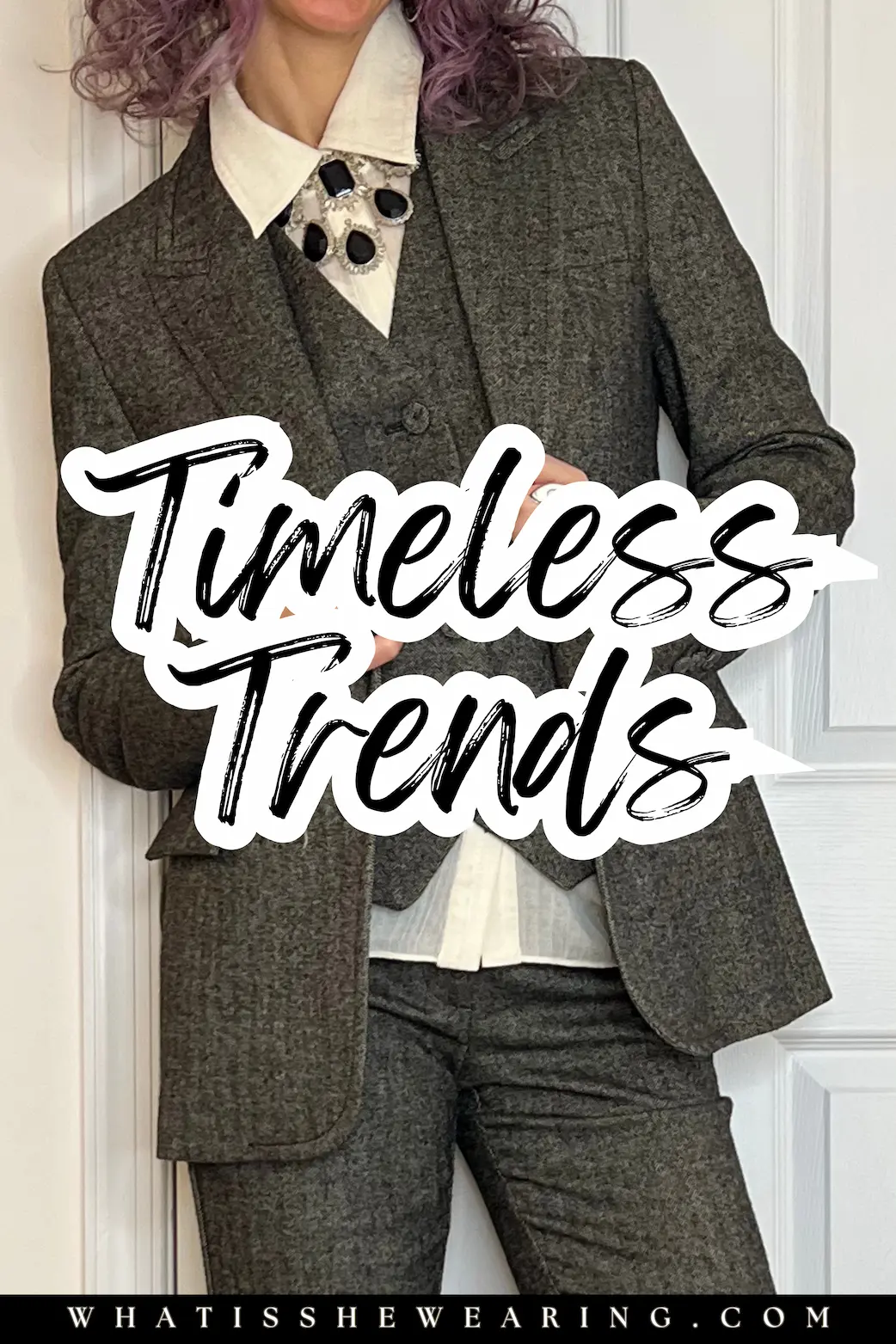 Timeless Trends – Tailored Suit Close-Up Close-up of woman in tailored suit with 'Timeless Trends' overlay – elegant timeless fashion inspiration